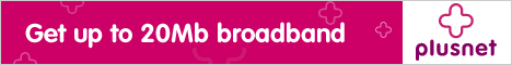 Don't let slow dial-up Internet get you down. Super-fast up to 8Mb
broadband from only £9.99 per month. Free setup now available - terms
apply. PlusNet broadband.